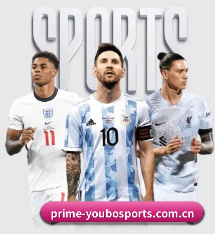 prime-youbosports.com.cn围绕看球场景设计的核心服务 - 多运动项目内容板块